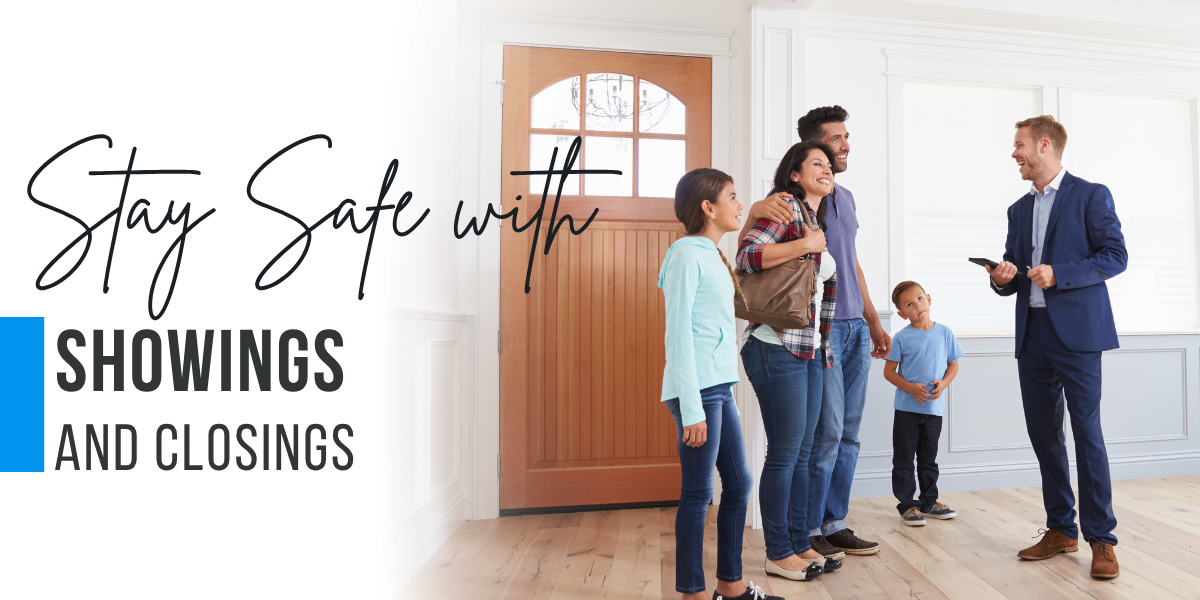 Stay Safe with Showings and Closings teaser